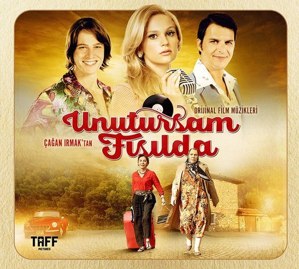 Unutursam Fısılda / Original Soundtrack Film Müzikleri