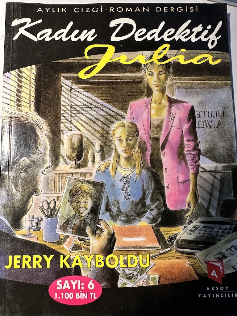 JULIA - KADIN DEDEKTİF - SAYI 6 - JERRY KAYBOLDU