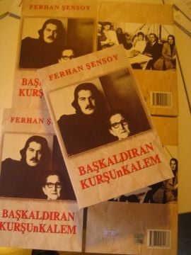 Ferhan Şensoy - Başkaldıran Kurşunkalem Kitabı