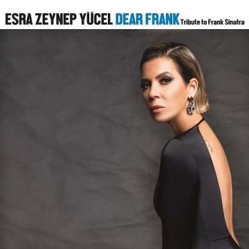 Esra Zeynep Yücel Dear Frank LP