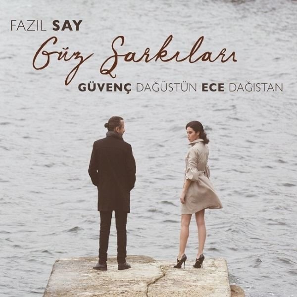 Fazıl Say Güz Şarkıları CD Albüm