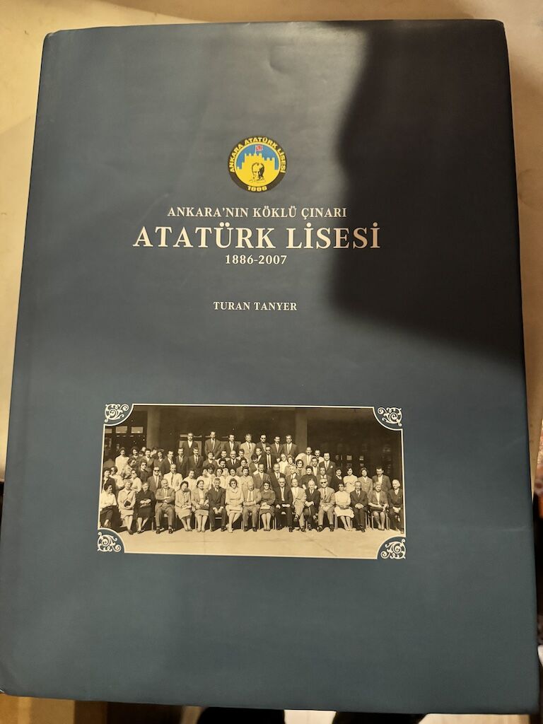 Ankara Atatürk Lisesi 1886-2007 Ciltli Kitap