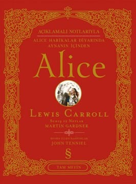LEWIS CAROLL - ALICE - CİLTLİ - TAM METİN