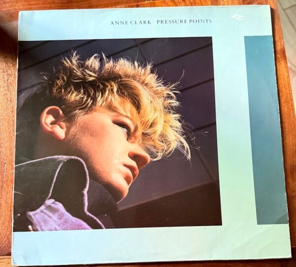 ANNE CLARK - PRESSURE POINTS LP