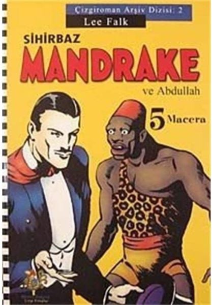 SİHİRBAZ MANDRAKE VE ABDULLAH ÇİZGİ ROMAN