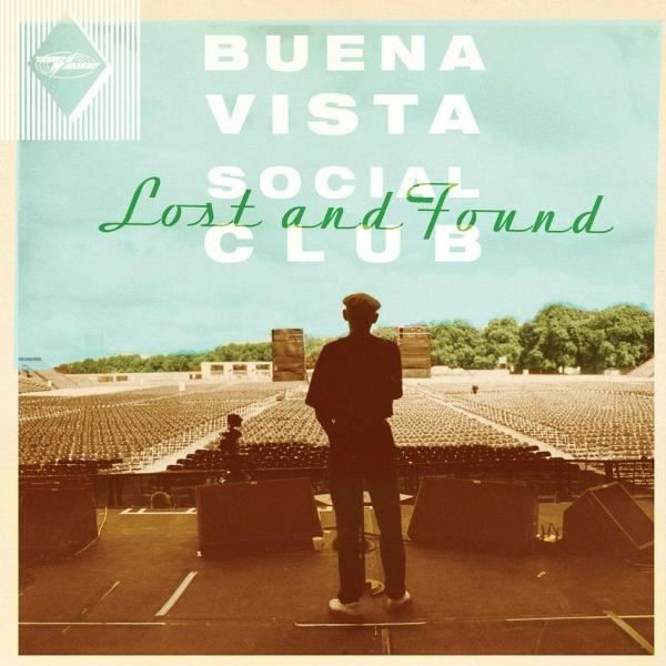 BUENA VISTA SOCIAL CLUB - LOST AND FOUND - 180 GR LP