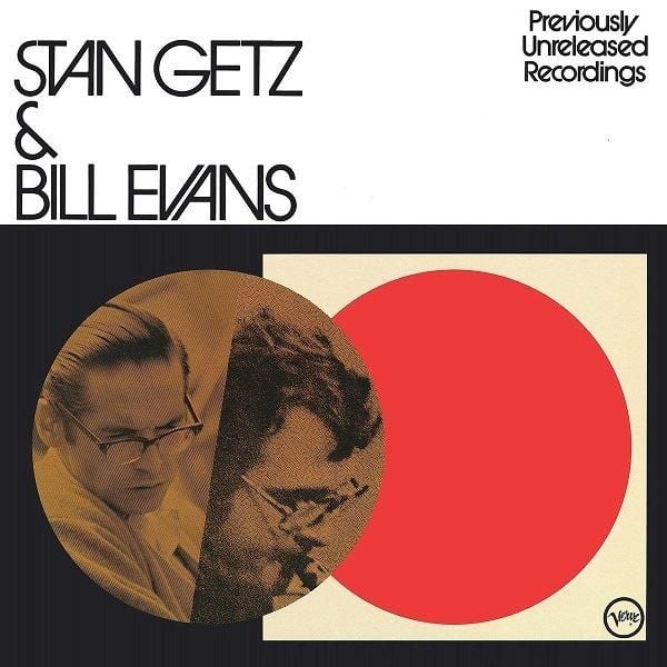 Stan Getz and Bill Evans Unreleased Recordings LP