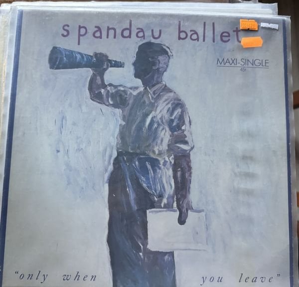 SPANDAU BALLET - ONLY WHEN YOU LEAVE - MAXI SINGLE