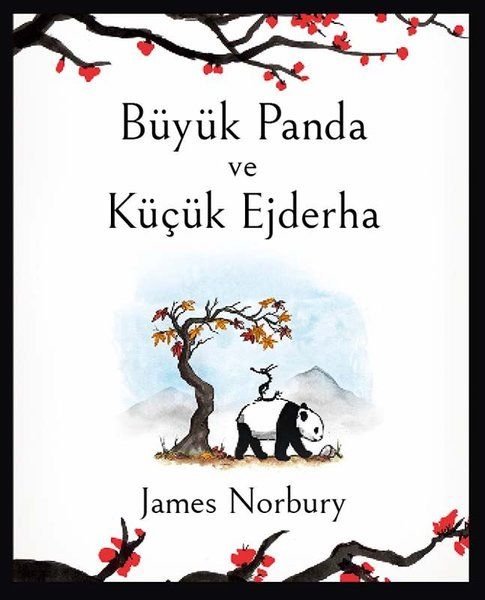 JAMES NORBURY - BÜYÜK PANDA VE KÜÇÜK EJDERHA - CİLTLİ
