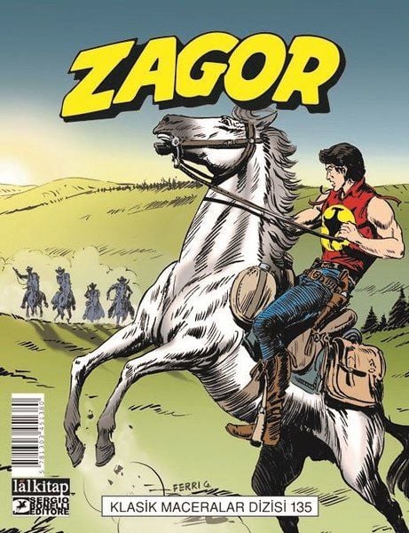 ZAGOR KLASİK MACERALAR DİZİSİ - CİLT 135