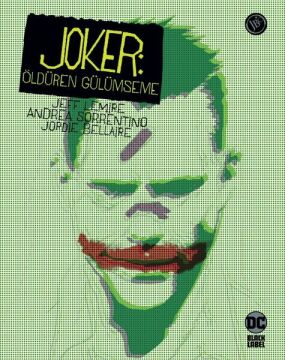 Joker Öldüren Gülümseme Çizgi Roman