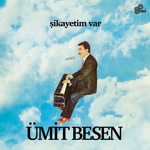 Ümit Besen Şikayetim Var LP