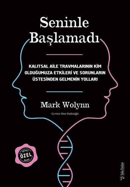 MARK WOLYNN - SENİNLE BAŞLAMADI * CİLTLİ - ÖZEL BASKI
