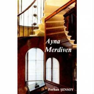 Ferhan Şensoy Ayna Merdiven Kitabı