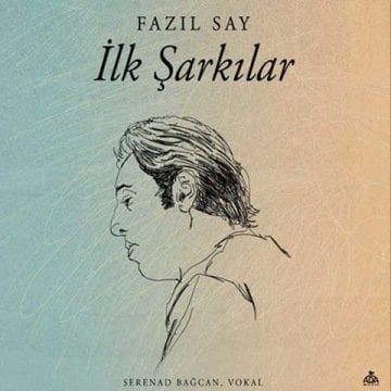Fazıl SAY - ilk Şarkılar (Lp Plak)