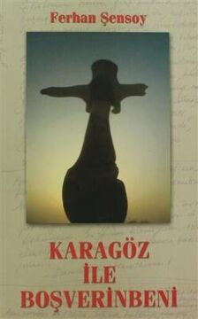 Ferhan Şensoy Karagöz ile Boşverin Beni