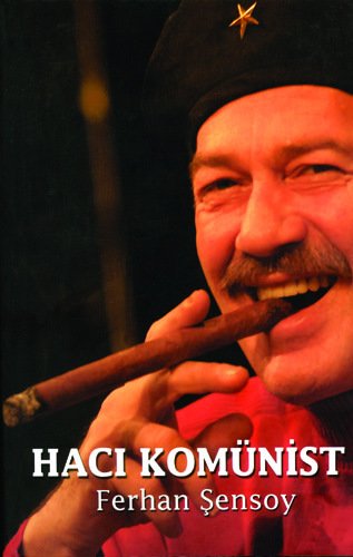 Ferhan Şensoy Hacı Komünist Kitabı