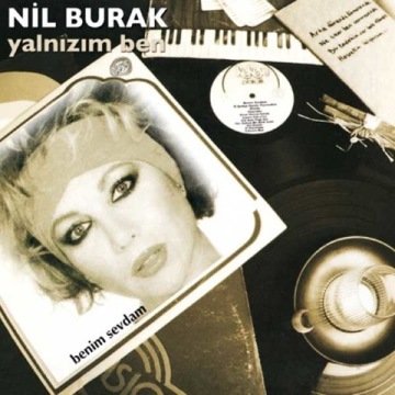 Nil Burak Yalnızım Ben Benim Sevdam Lp