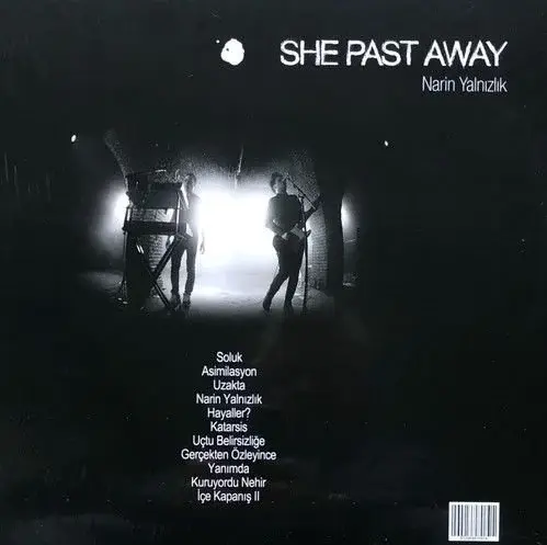 SHE PAST AWAY - NARİN YALNIZLIK - LP