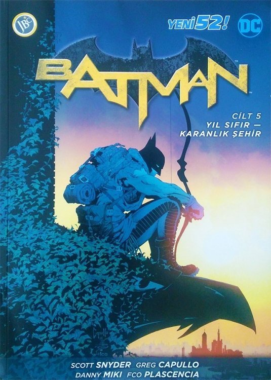 Batman - Cilt  5 - Yıl Sıfır - Karanlık Şehir