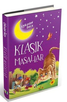 UYKUDAN ÖNCE KLASİK MASALLAR