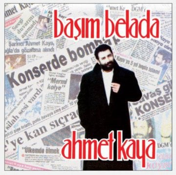 AHMET KAYA - BAŞIM BELADA * LP